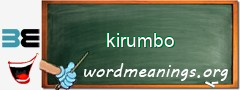 WordMeaning blackboard for kirumbo